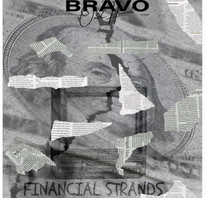 BravoOneHunnit Drops New Album “Financial Strands”